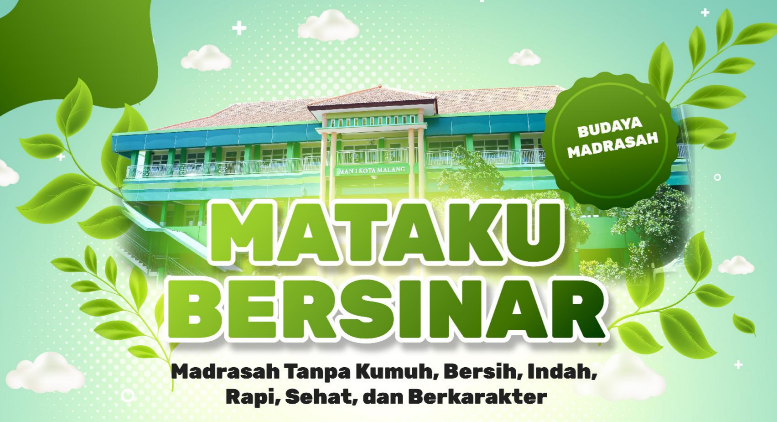 MATAKU BERSINAR (Madrasah Tanpa Kumuh, Bersih, Indah, Rapi, Sehat, dan Berkarakter)